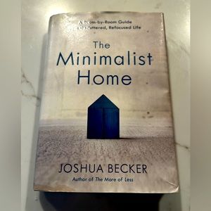 “The Minimalist Home” book by Josh Becker
